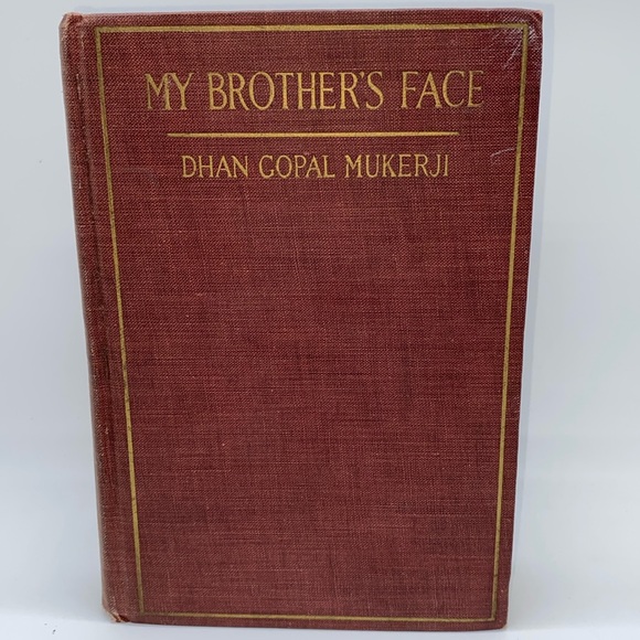 My Brother’s Face by Dhan Gopal Mukerji Hardcover Antique Book 1925 - Picture 1 of 11